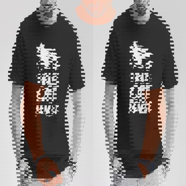 猫 365 I Have Cat Power Tシャツ 面白い贈り物