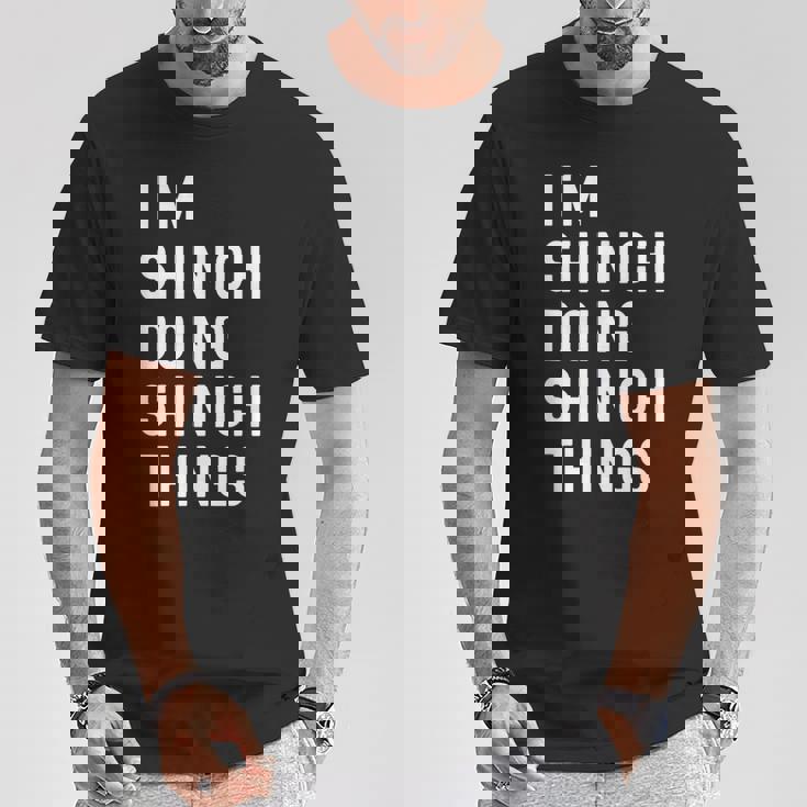 私はhinichiです。Shinichi が行うことを行う。 Tシャツ 面白い贈り物