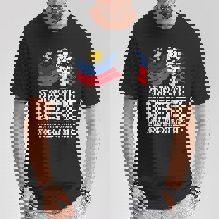 私はドゥテルテを支持します。私は何の理由もなくフィリピン人ではありません-無料prrd Tシャツ 面白い贈り物