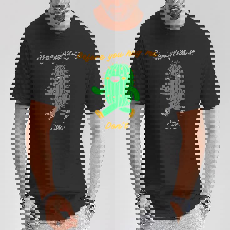 私を抱きしめる前にしないでください Tシャツ 面白い贈り物