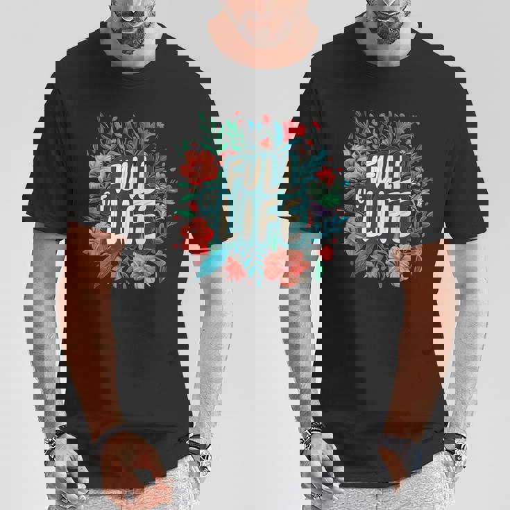 素敵な花のコスチュームでいっぱいの人生。 Tシャツ 面白い贈り物