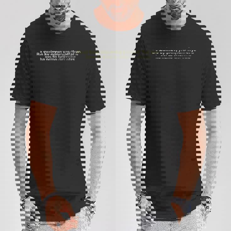 自分自身を改善するのに忙しく やる気を起こさせましょう。 Tシャツ 面白い贈り物