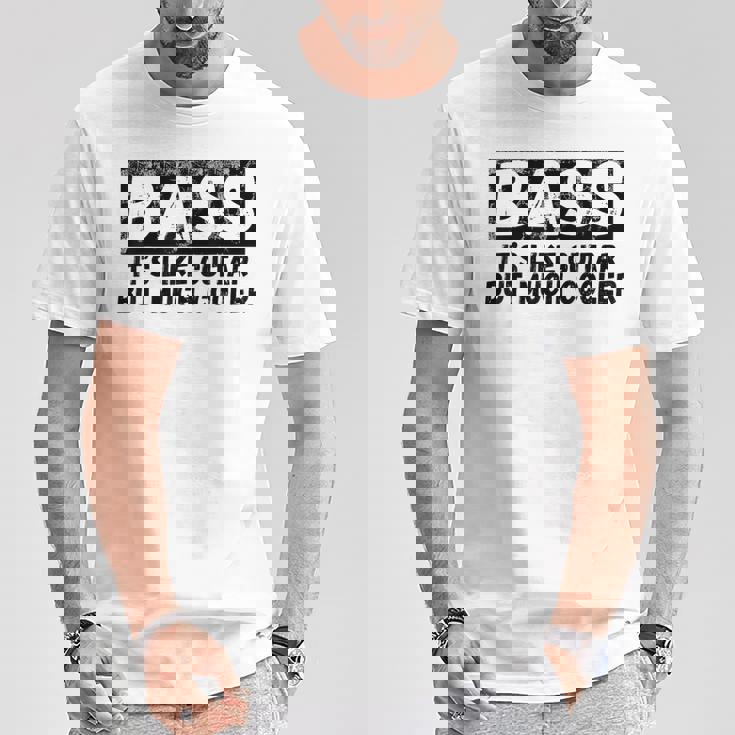 Bass It's Like Guitar But Much Cooler 面白いベース愛好家 Tシャツ 面白い贈り物