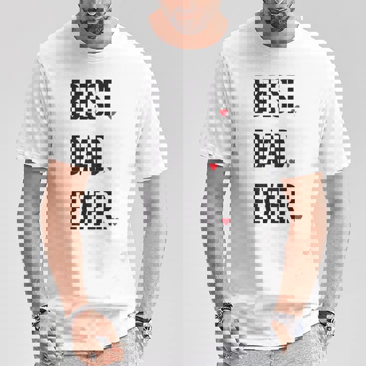 Best Dad Ever シャツ Daddy 父の日 Tシャツ 面白い贈り物