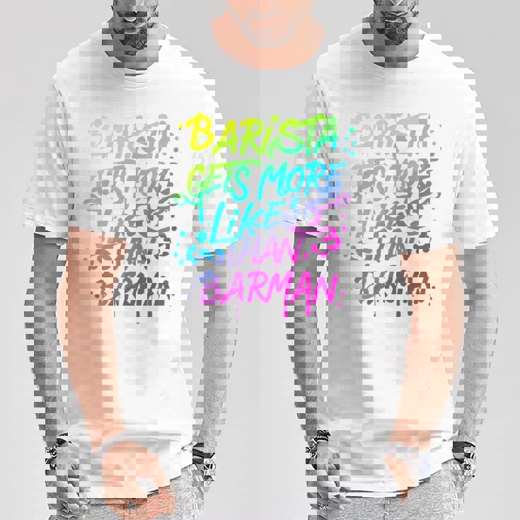 Cool Barista Gets More Likes Than Barman、バリスタ、バーマンより 長袖tシャツ Tシャツ 面白い贈り物