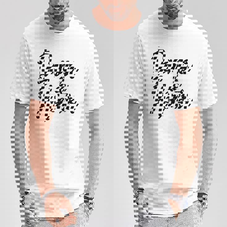 Dama De Honor Española Dama De Honor Despedida Deoltera Camiseta unisex Regalos divertidos