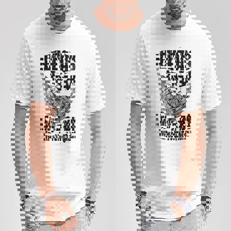 Physics ニュートンの第一法則体 安静時科学 Tシャツ 面白い贈り物