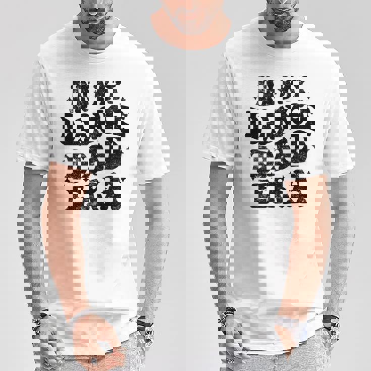 In My Dance Dad Era Dance Dad 父の日 長袖tシャツ Tシャツ 面白い贈り物