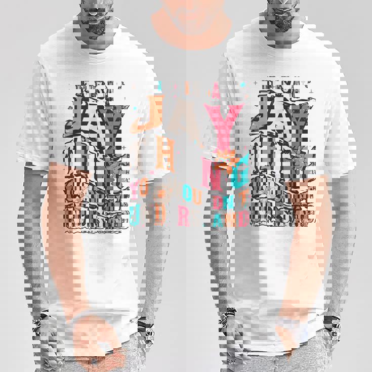 It's Jay Thing You Wouldn't Understand Jay Groovy Tシャツ 面白い贈り物