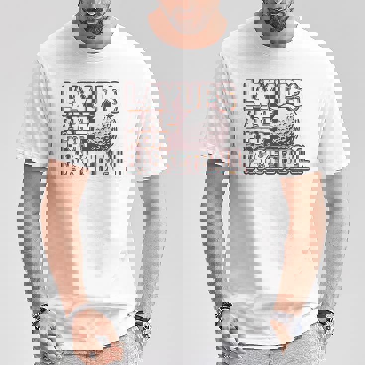 Layups Are For Basketball ゴルフ ユーモア スポーツ Tシャツ 面白い贈り物