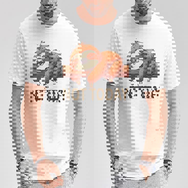 Not Todayloth 今日はナマケモノ Tシャツ 面白い贈り物