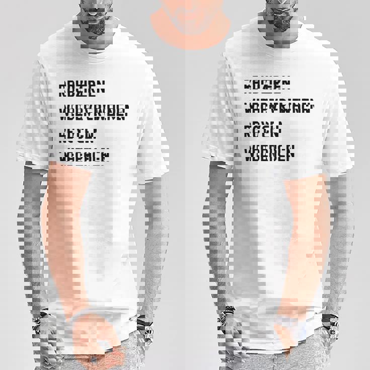 Reduzieren Wiederverwenden Recyceln Wiederholen Tシャツ 面白い贈り物