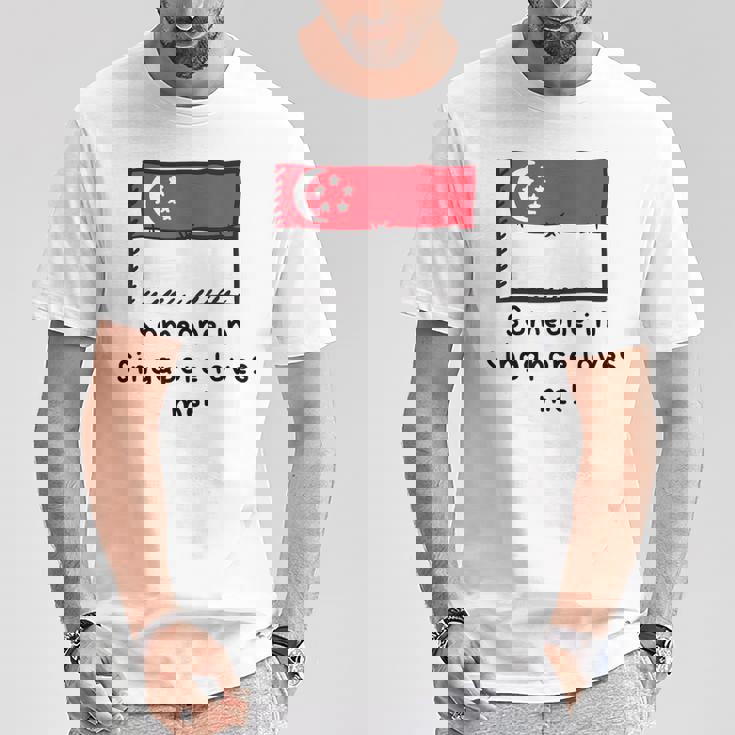 Someone Iningapore Loves Me シンガポール国旗 Tシャツ 面白い贈り物