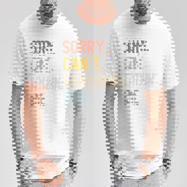 Sorry Can't Gardening Bye 面白いガーデニング愛好家 長袖tシャツ Tシャツ 面白い贈り物