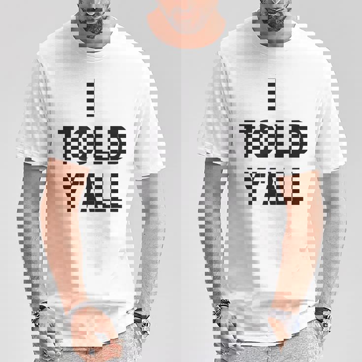 I Told Ya Y'all Told Youoarcasm テニスエディション クールズ Tシャツ 面白い贈り物
