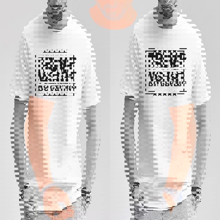 Trump Was Right About Everything Trump President 2024 Tシャツ 面白い贈り物