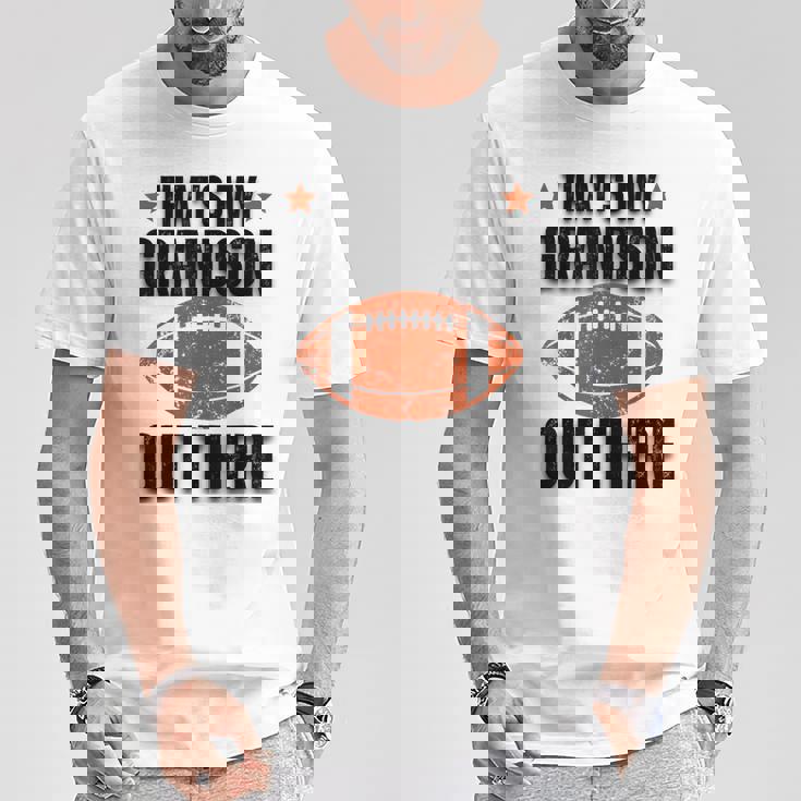 あれは俺の孫だ。フットボール・ファニー・フットボール・グランマ Tシャツ 面白い贈り物