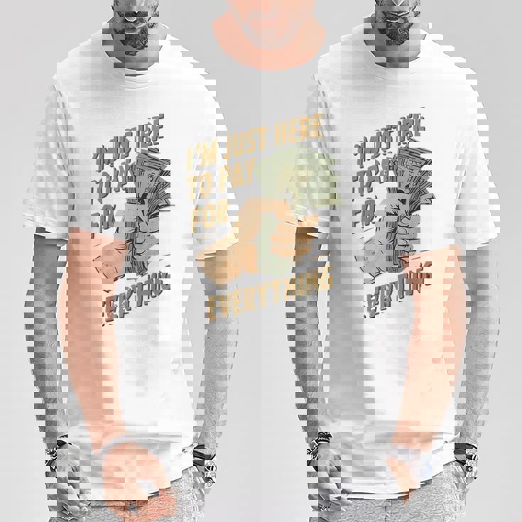 おもしろいママとパパが払うもの全部払うためにここに来たんだ Tシャツ 面白い贈り物