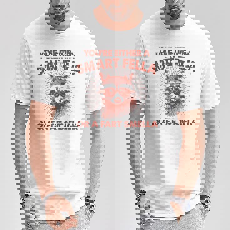 お前は利口なやつかおなら臭いのどっちかだ Tシャツ 面白い贈り物