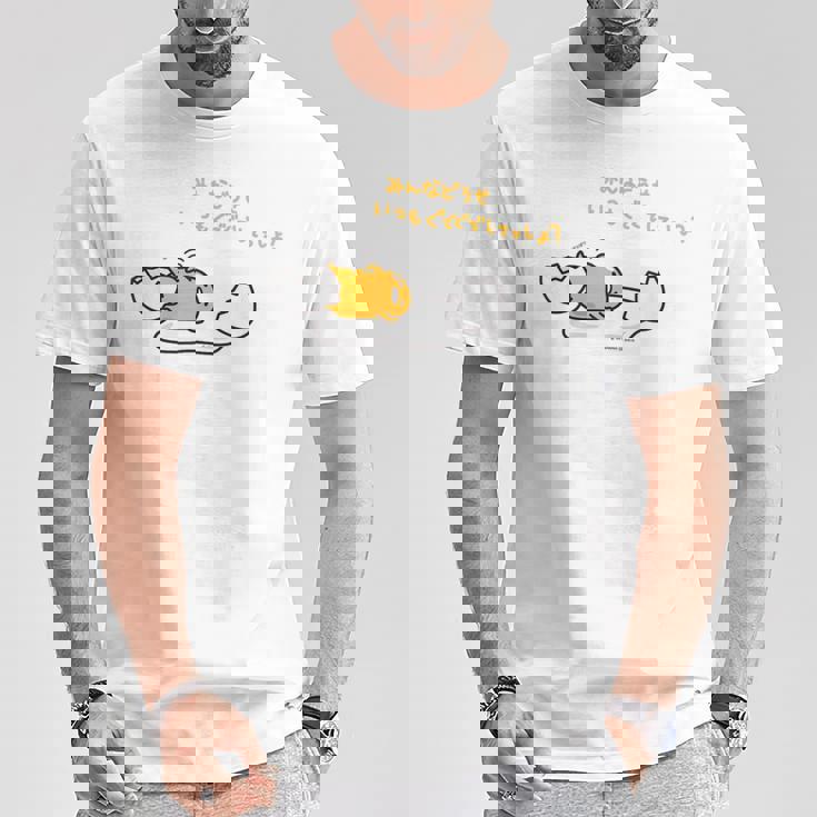 ぐでたま みんなどうせいつもぐでぐでしてっしょ？ ライトカラー Tシャツ 面白い贈り物