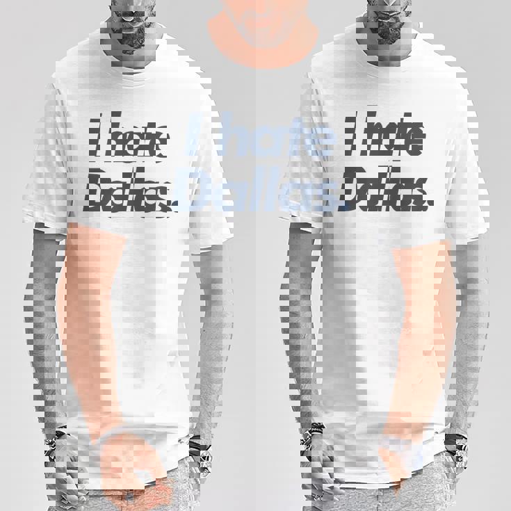 ダラスが嫌い Tシャツ 面白い贈り物