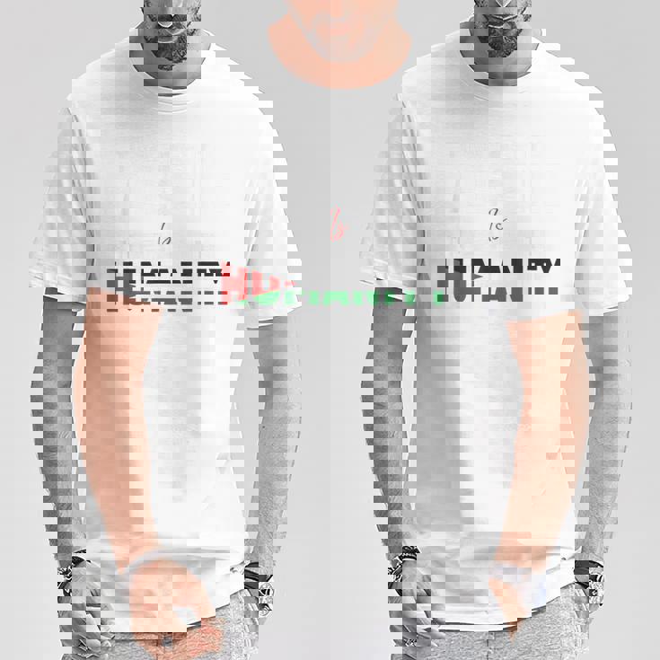 パレスチナと共に立つことは、人類のないガザに立ち向かうこと。 Tシャツ 面白い贈り物