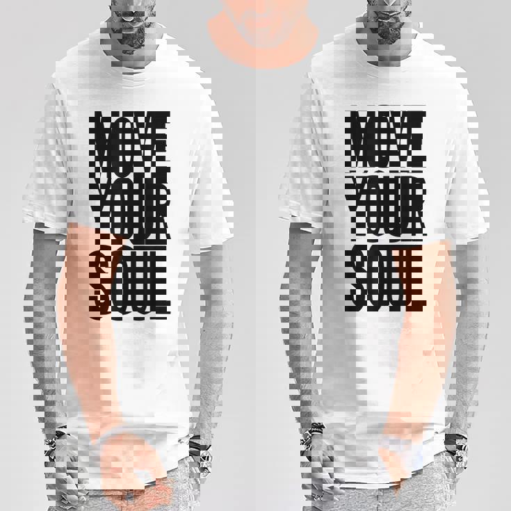 ムーブユアソウル モチベーション インスピレーション Tシャツ 面白い贈り物