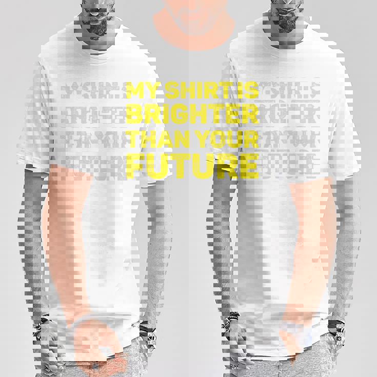 私のシャツはあなたの未来よりも明るい 長袖tシャツ Tシャツ 面白い贈り物