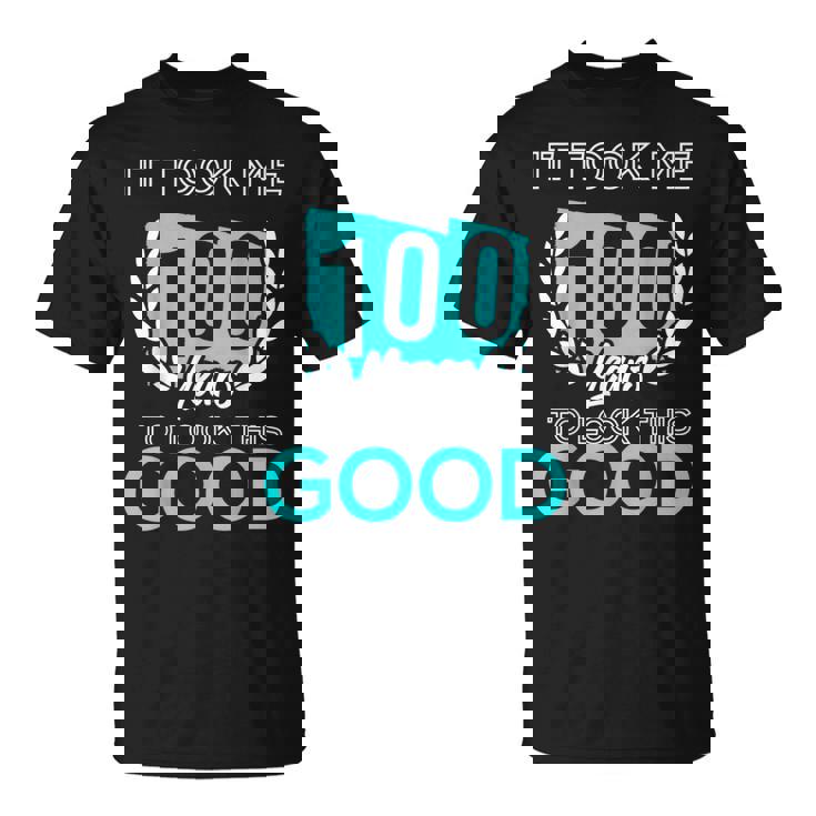 100年かけてここまで来た 面白い誕生日ユーモア Tシャツ