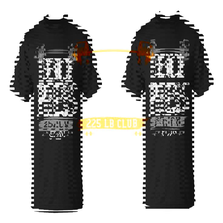 225ポンド ベンチプレス クラブ ベンチプレス ジム ワークアウト Tシャツ