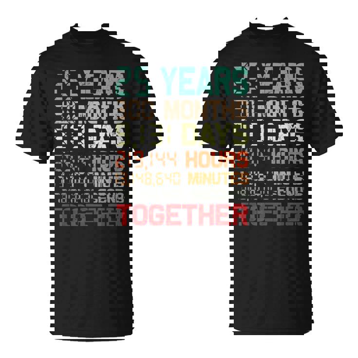 25 Años Juntos Pareja 25 Aniversario De Boda Camiseta unisex