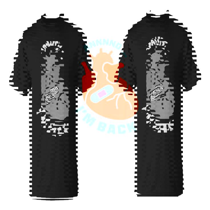 And I'm Back 生き残り バイパス 心臓発作 サバイバー 心臓 Tシャツ