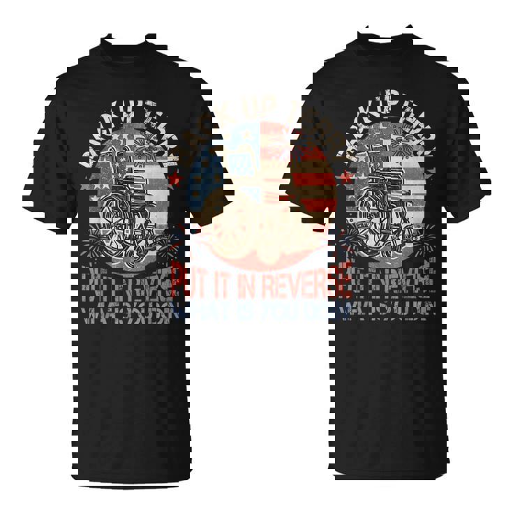 Back It Up Terry Put It In Reverse Firework 7月4日 Tシャツ