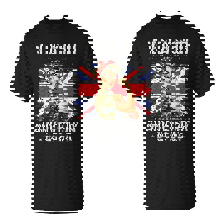 Bandera Del Díae 80 Aniversario Celebracióne Day 2025 Camiseta unisex