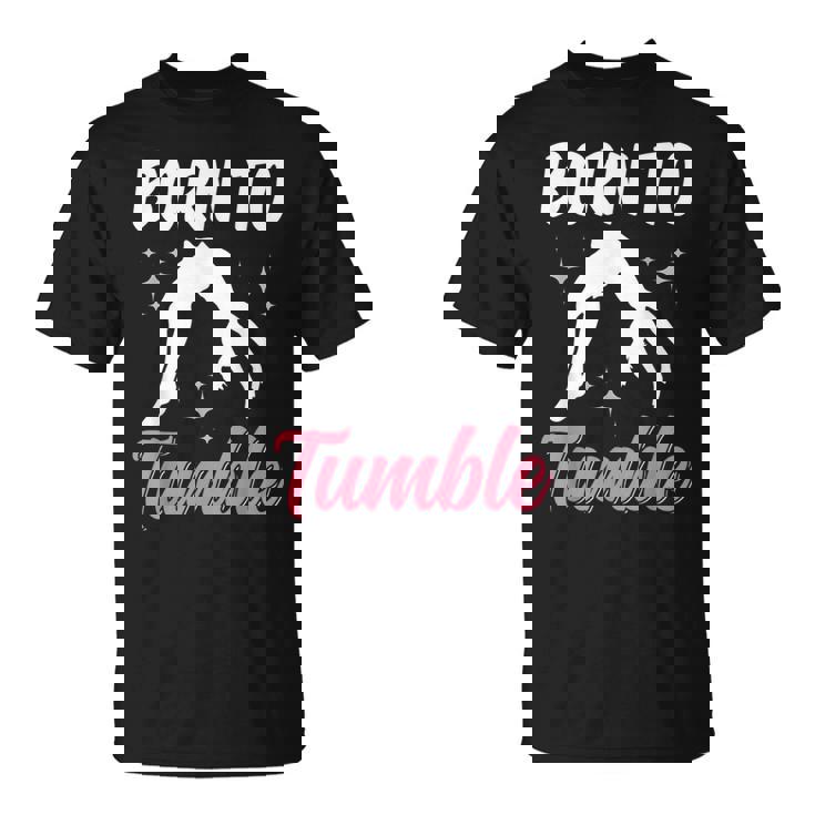 Born To Tumble おもしろアクロバット 体操 体操 Tシャツ