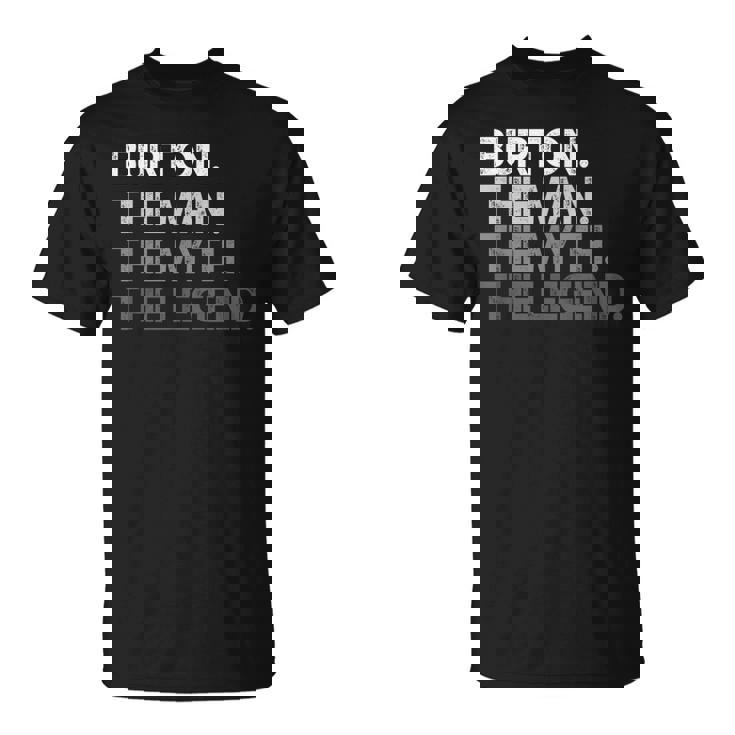 Burton -The Man Myth Legend Tシャツ