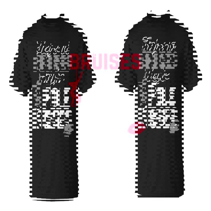 Divertido Pole Dance Pole Fitness Pole Dance Regalo Camiseta unisex