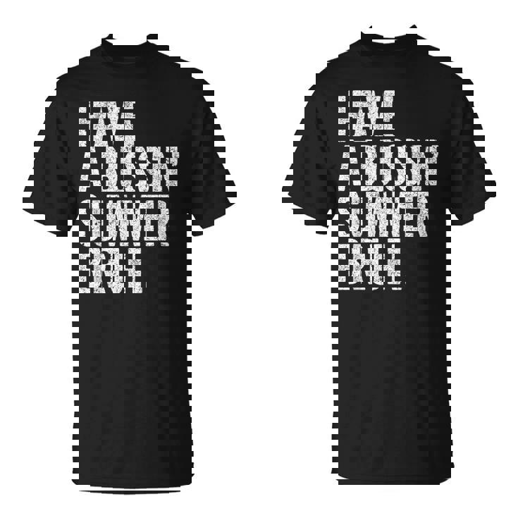 End Ofchool Year Teachers Have A Bussin'ummer Bruh Tシャツ