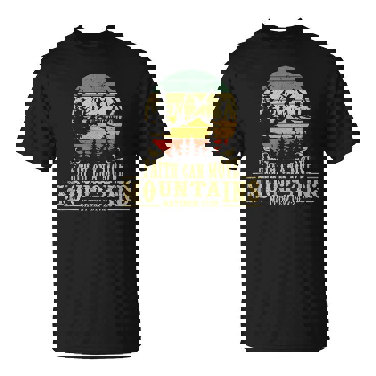 Faith Can Move Mountains マタイ17 20 聖書聖書の言葉 Tシャツ