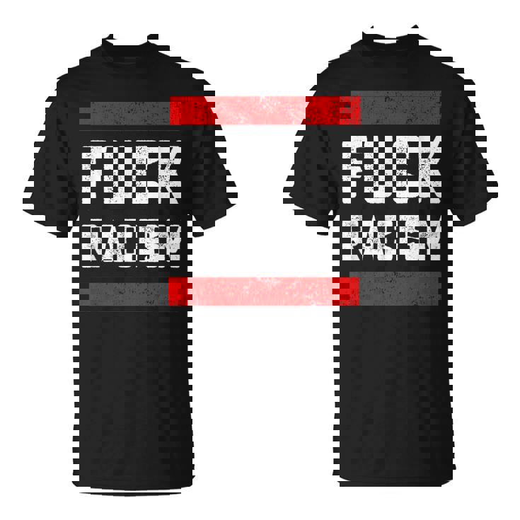 Fuck Racism 反人種差別者 Tシャツ