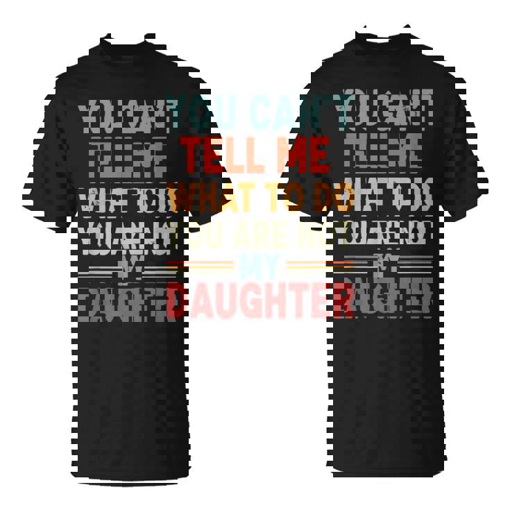 Father Daddy From Daughter Fathers Day Tシャツ