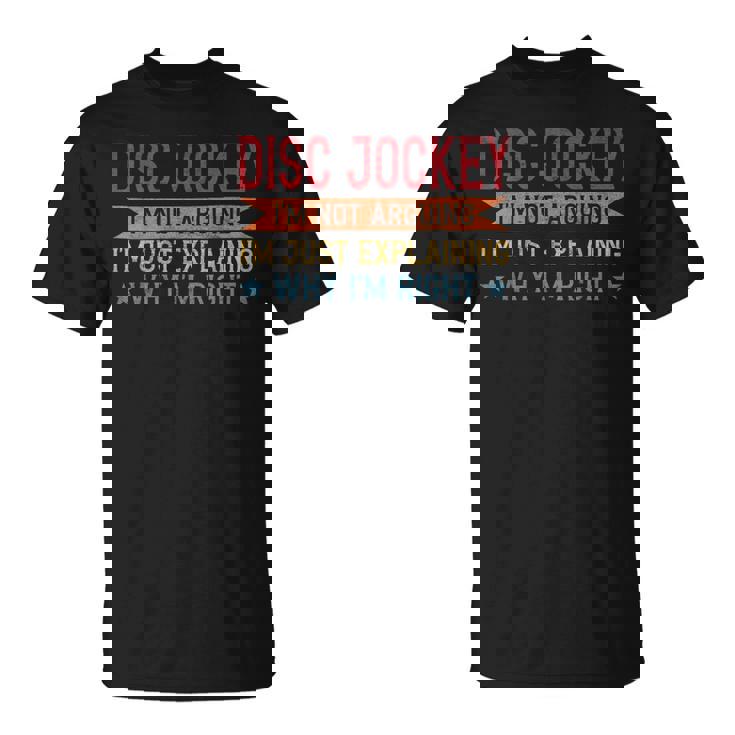 Profession Quote Disc Jockey Tシャツ