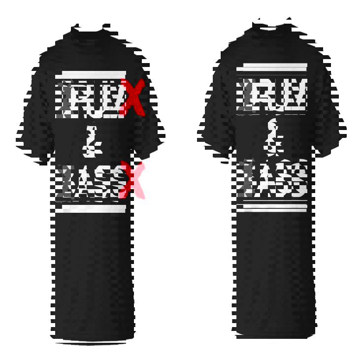 Rum And Ass Lovers Drum & Bass パロディ 皮肉なスローガン Tシャツ