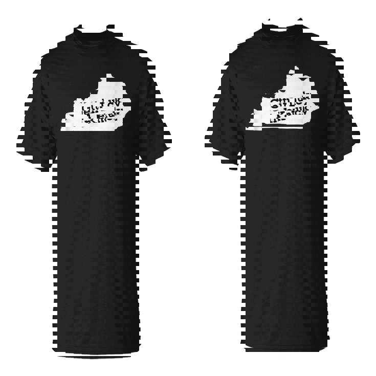Getting Lucky In Kentucky Tシャツ