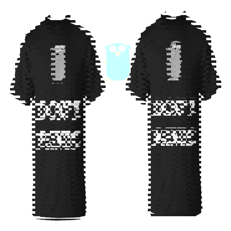 Golang Gopher プログラミング ユーモア Don't Panic Coding Developer Tシャツ