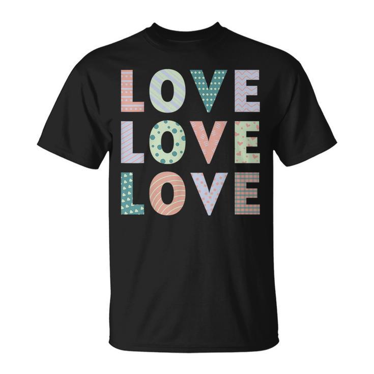 Gráfico Love Love Love Diseño Retro Con Mensaje Positivo Camiseta unisex