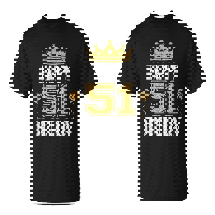 Happy 51St Birthday アイデア 51歳 男女用 Tシャツ