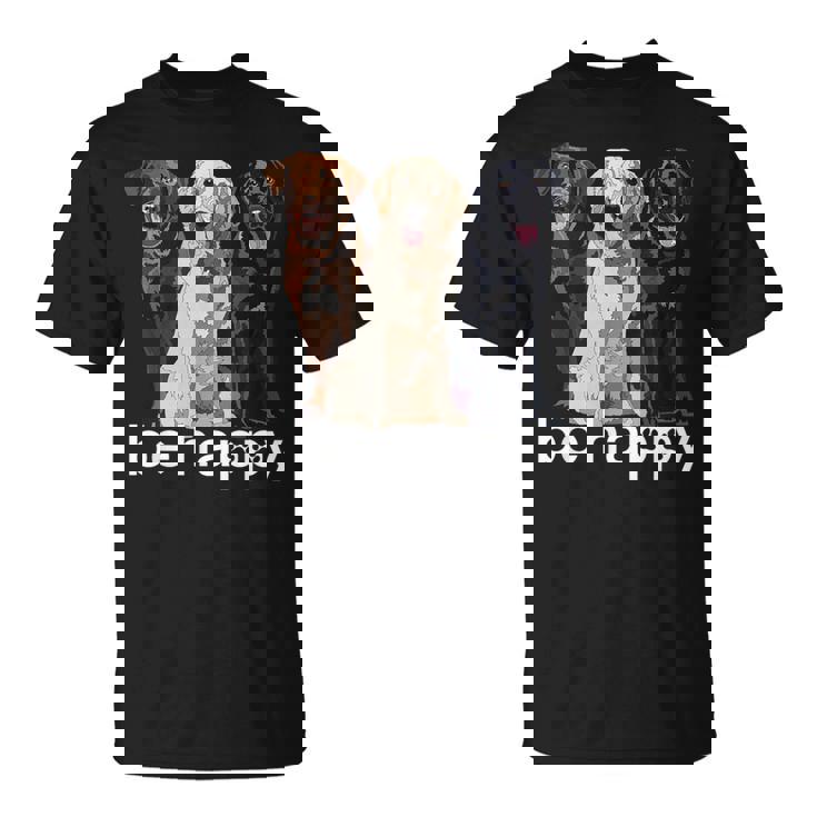 Be Happy ラブラドールレトリバー ゴールデンブラックブラウン チョコレートラボ Tシャツ