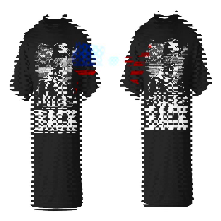 I'll Be Back Trump 2024 アメリカ大統領選挙トランプ Tシャツ