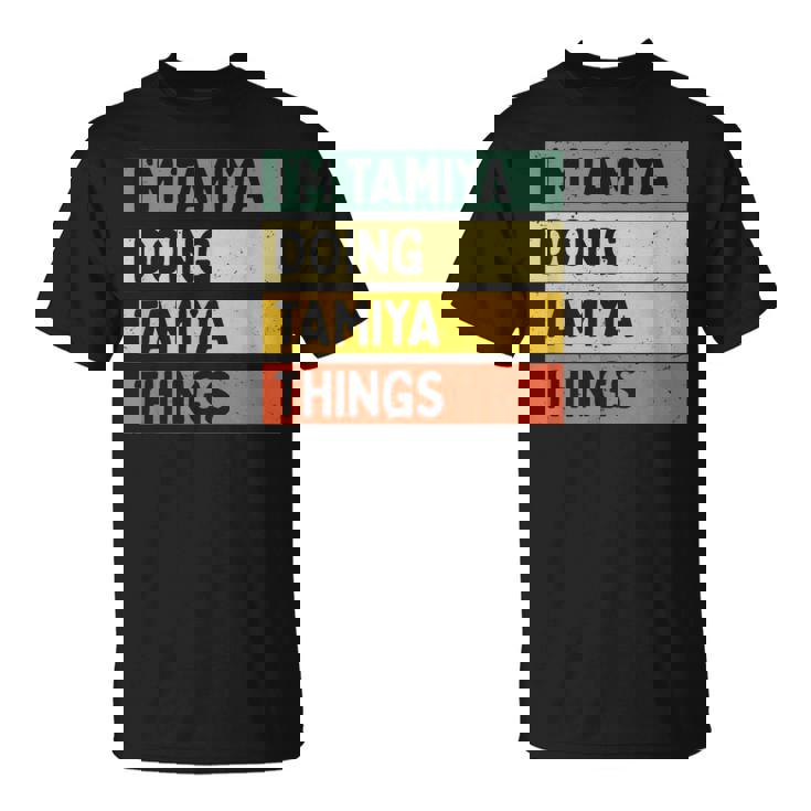 I'm Tamiya Doing Tamiya Things 面白い名言 Tシャツ